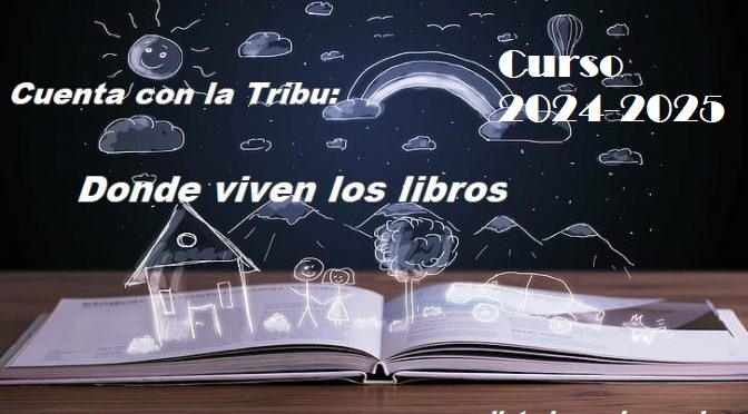 Cuenta con la Tribu: “Donde viven los libros”. Hasta noviembre 2024